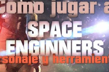 Cómo jugar al Space Engineers